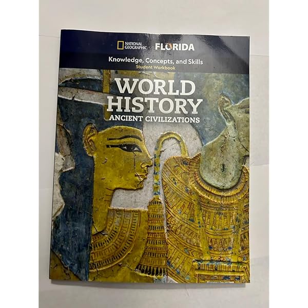 World History Ancient Civilization Florida Edition: NGL